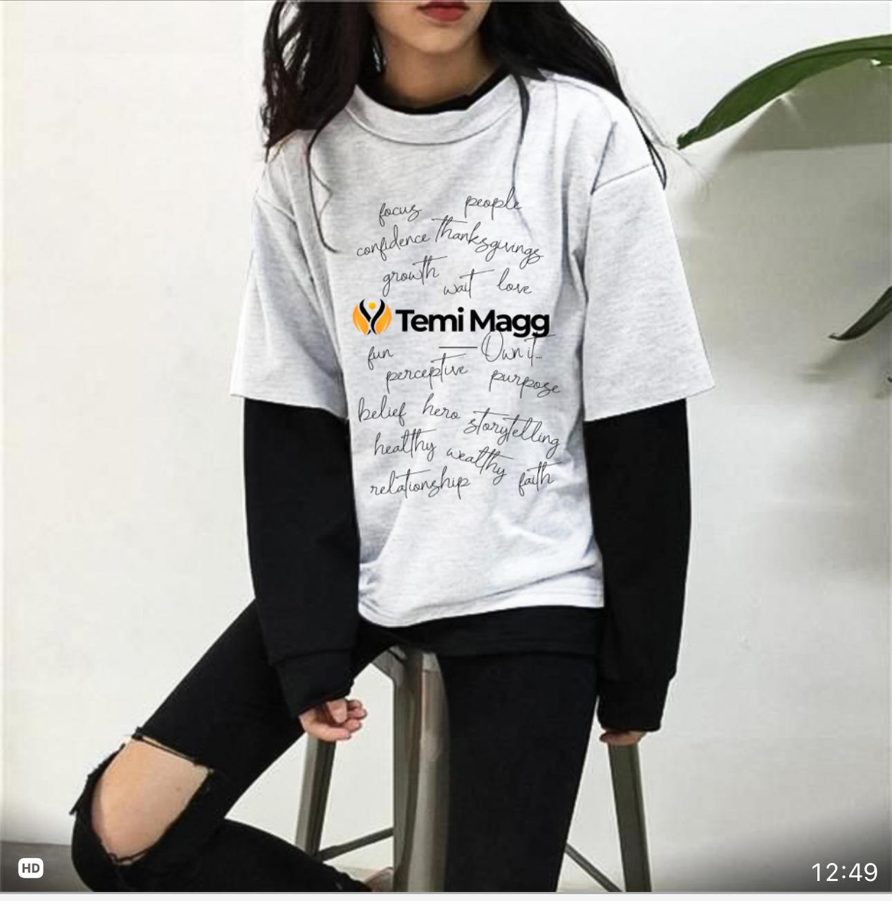 Limited Edition T-Shirt – Inspiration by Temi Magg